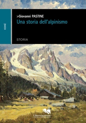 Una storia dell'alpinismo, libro di Pastine presentato dallo stesso autore alla Berio